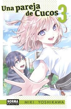 2AMA UNA PAREJA DE CUCOS # 03 | 9999900135114 | MIKI YOSHIKAWA | Universal Cómics