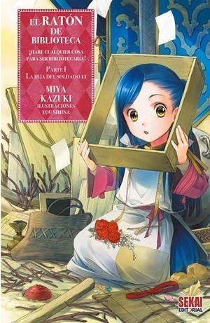EL RATÓN DE BIBLIOTECA # 02 LA HIJA DEL SOLDADO NOVELA | 9791399264517 | YOU SHIINA -  MIYA KAZUKI | Universal Cómics