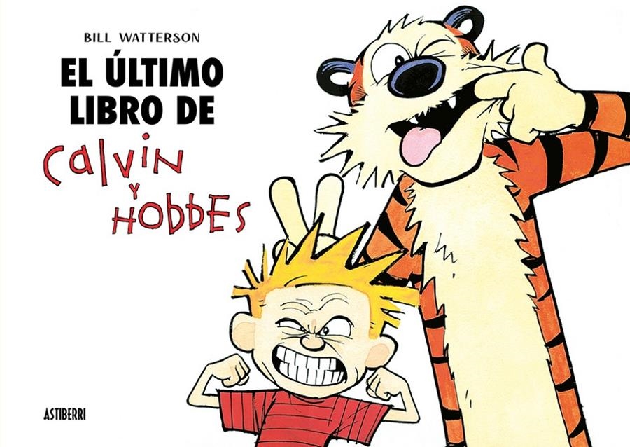 CALVIN Y HOBBES # 10 CALVIN Y HOBBES, EL ÚLTIMO LIBRO DE CALVON & HOBBES | 9791387927165 | BILL WATTERSON | Universal Cómics