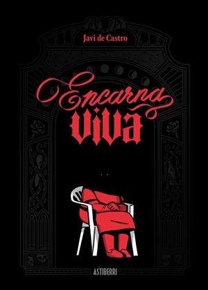 ENCARNA VIVA | 9791387927387 | JAVI DE CASTRO | Universal Cómics