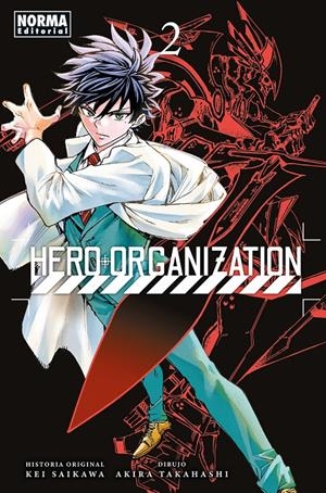 HERO ORGANIZATION # 02 | 9788467983357 | KEI SAIKAWA - AKIRA TAKAHASHI | Universal Cómics