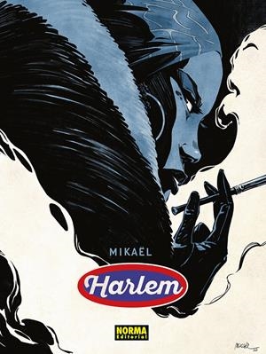 HARLEM | 9788467985559 | MIKAËL | Universal Cómics