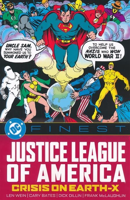 USA DC FINEST JUSTICE LEAGUE OF AMERICA CRISIS ON EARTH-X TP | 978179950883053999 | LEN WEIN - CARY BATES - MARTIN PASKO -  FRANK MCLAUGHLIN - DICK DILLIN | Universal Cómics