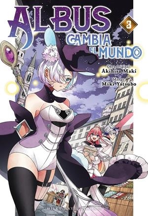 ALBUS CAMBIA EL MUNDO # 03 | 9791388055898 | AKIHISA MAKI - MIKI YATSUBO | Universal Cómics