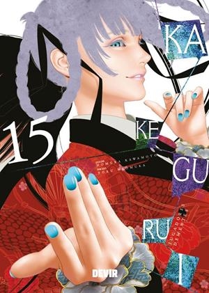 KAKEGURUI # 15 NUEVA EDICIÓN | 9791387885878 | HOMURA KAWAMOTO - TORU NAOMURA