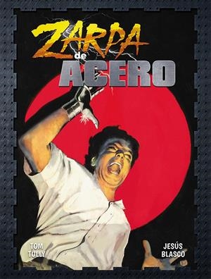 ZARPA DE ACERO # 08 | 9791388074882 | JESÚS BLASCO - TOM TULLY