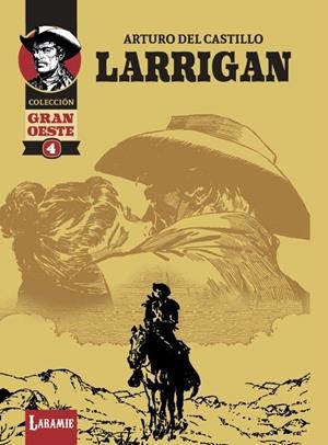 LARRIGAN | 9791399115680 | ARTURO DEL CASTILLO | Universal Cómics