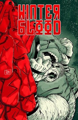 WINTER BLOOD # 03 | 9791388003462 | ANTONIO  ROJO - JASON MICHALSKI | Universal Cómics