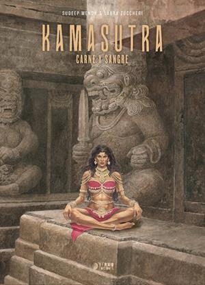 KAMASUTRA, CARNE Y SANGRE INTEGRAL | 9791388459030 | LAURA ZUCCHERI - SUDEEP MENON