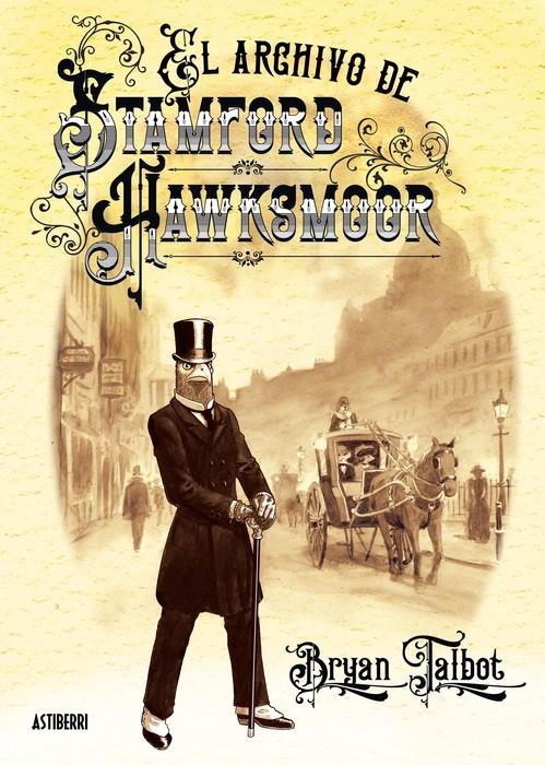 EL ARCHIVO DE STAMFORD HAWKSMOOR | 9791387927516 | BRYAN TALBOT | Universal Cómics