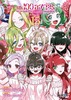 MIS 100 NOVIAS QUE ME QUIEREN MOGOLLÓN MOGOLLÓN # 15 | 9791388450471 | RIKITO NAKAMURA - YUKIKO NOZAWA | Universal Cómics