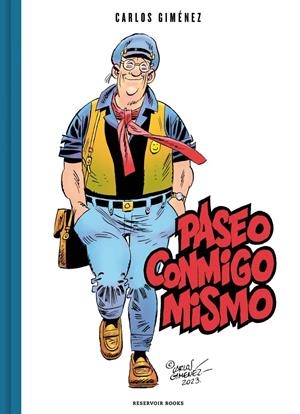 PASEO CONMIGO MISMO | 9791387740016 | CARLOS GIMÉNEZ | Universal Cómics