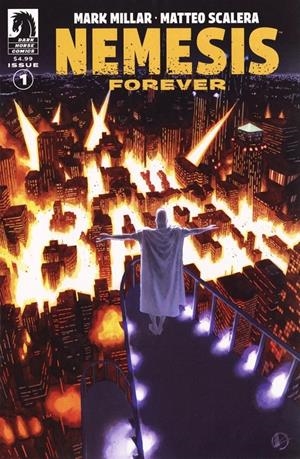 NEMESIS # 04 NÉMESIS FOREVER (PORTADA PROVISIONAL) | 9791370581473 | MARK MILLAR - MATTEO SCALERA | Universal Cómics