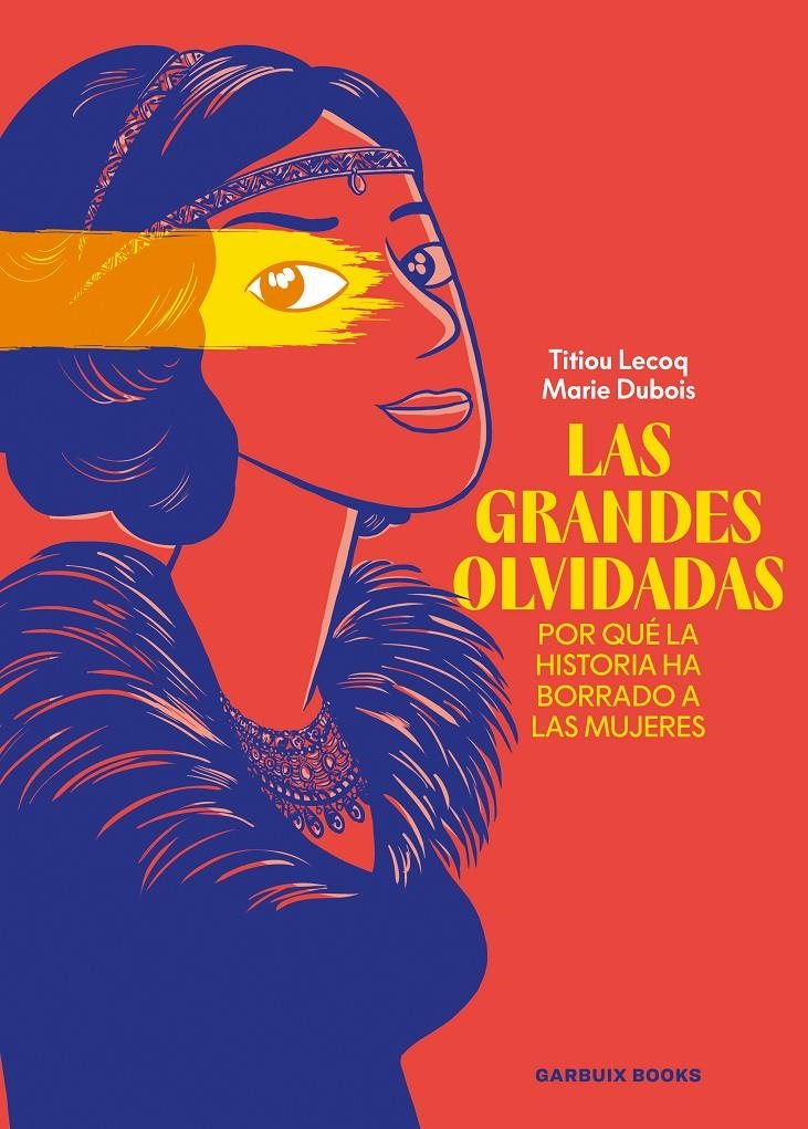 LAS GRANDES OLVIDADAS | 9788419393753 | TITIOU LECOQ - MARIE  DUBOIS | Universal Cómics