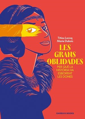 LES GRANS OBLIDADES EDICIÓ EN CATALÀ | 9788419393807 | TITIOU LECOQ - MARIE  DUBOIS | Universal Cómics