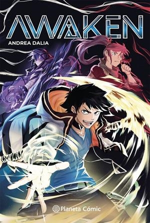 PLANETA MANGA, AWAKEN | 9791388102639 | ANDREA DALIA | Universal Cómics