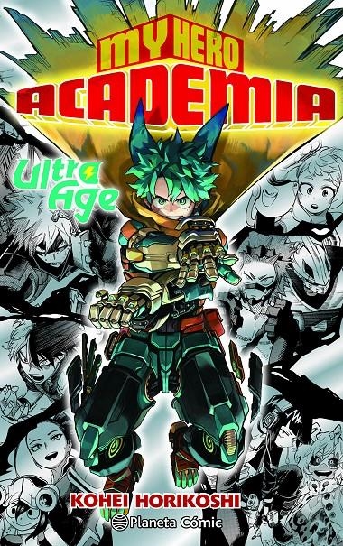 MY HERO ACADEMIA, ULTRA AGE FINAL GUIDE | 9791388100284 | KOHEI HORIKOSHI | Universal Cómics