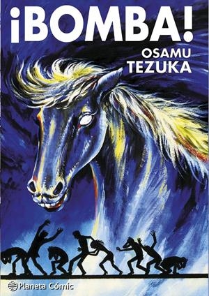 BIBLIOTECA TEZUKA, ¡BOMBA! | 9791388102424 | OSAMU TEZUKA | Universal Cómics