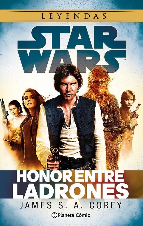 STAR WARS, HONOR ENTRE LADRONES NOVELA | 9791388102356 | JAMES S.A. COREY