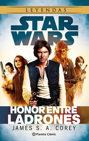 STAR WARS, HONOR ENTRE LADRONES NOVELA | 9791388102356 | JAMES S.A. COREY