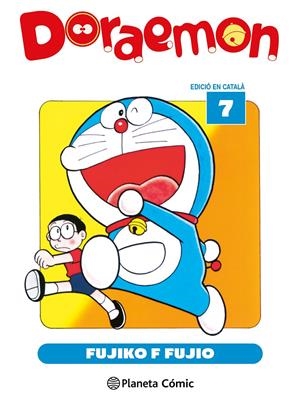 DORAEMON EDICIÓ EN CATALÀ # 07 | 9791388102103 | FUJIKO F. FUJIO | Universal Cómics