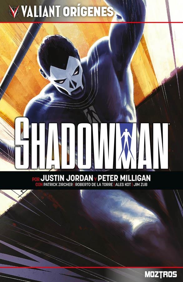 VALIANT ORÍGENES, SHADOWMAN | 9791387953799 | JUSTIN JORDAN - PETER MILLIGAN - PATRICK ZIRCHER - ROBERTO DE LA TORRE - ALES KOTO - JIM ZUB | Universal Cómics