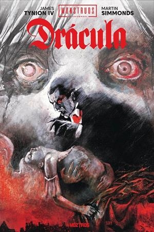 MONSTRUOS DE LA UNIVERSAL, DRÁCULA EDICIÓN Z DELUXE CON EFECTOS METALIZADOS / HOLOGRÁFICOS EN CUBIERTA | 9791387953898 | JAMES TYNION IV - MARTIN SIMMONDS - BRAM STOKER | Universal Cómics