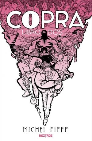 COPRA # 02 LIBRO DOS | 9791387953867 | MICHEL FIFFE | Universal Cómics