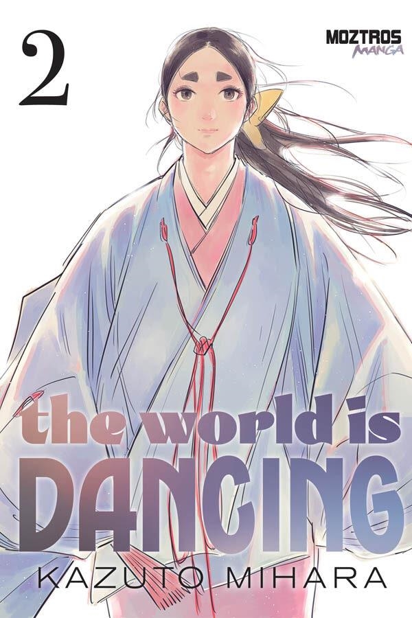 THE WORLD IS DANCING # 02 | 9791387953942 | KAZUTO MIHARA