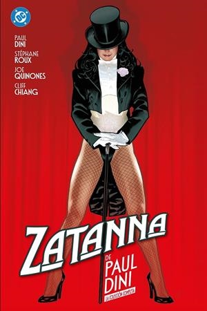 ZATANNA DE PAUL DINI | 9791370420246 | PAUL DINI - JOE QUINONES - CLIFF CHIANG - STEPHANIE ROUX | Universal Cómics