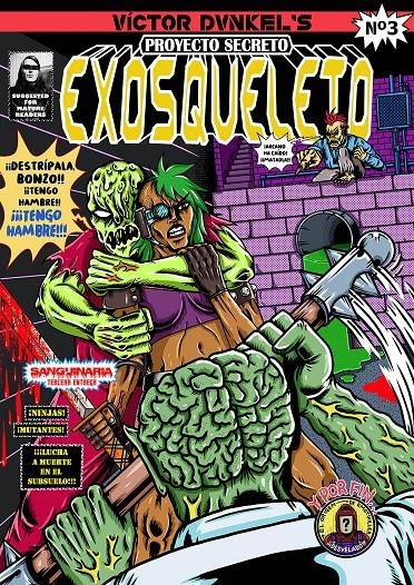 PROYECTO SECRETO, EXOSQUELETO # 03 | 9791399121650 | VÍCTOR DVNKEL | Universal Cómics