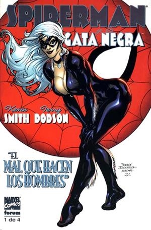 SPIDERMAN GATA NEGRA # 01 | 848000210736500001 | KEVIN SMITH - TERRY DODSON | Universal Cómics