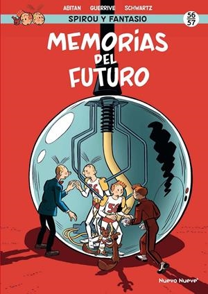 SPIROU Y FANTASIO # 56 - 57 MEMORIAS DEL FUTURO | 9788410287822 | OLIVIER SCHWARTZ - SOPHIE GUERRIVE - BENJAMIN ABITAN | Universal Cómics