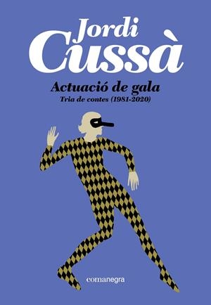 ACTUACIÓ DE GALA EDICIÓ EN CATALÀ | 9791387969493 | JORDI CUSSÀ | Universal Cómics