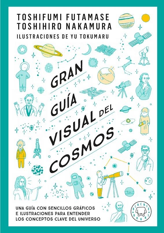 GRAN GUÍA VISUAL DEL COSMOS, NUEVA VERSIÓN EXTENDIDA Y ACTUALIZADA | 9791388154683 | TOSHIFUMI FUTAMASE - TOSHIMIRO NAKAMARU