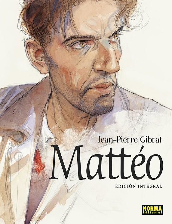 MATTÉO EDICIÓN INTEGRAL | 9788467985955 | JEAN-PIERRE GIBRAT