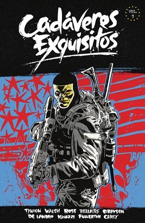 CADÁVERES EXQUISITOS TEMPORADA 1 # 03 | 9788467982923 | JAMES TYNION IV - MICHAEL WALSH -  CHE GRAYSON - JORDIE BELLAIRE - VALENTINE DE LANDRO | Universal Cómics