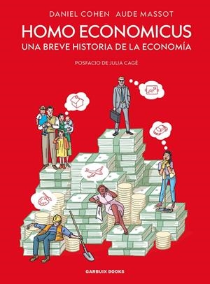 HOMO ECONOMICUS | 9788419393838 | DANIEL COHEN - AUDE MASSOT | Universal Cómics
