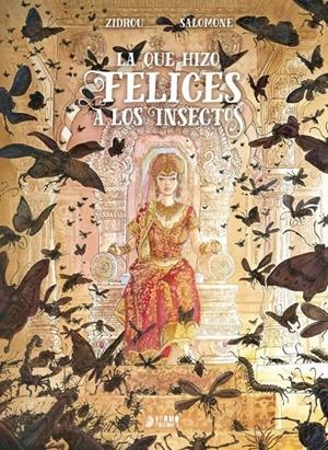 LA QUE HIZO FELICES A LOS INSECTOS | 9791388459269 | ZIDROU - PAUL SALOMONE