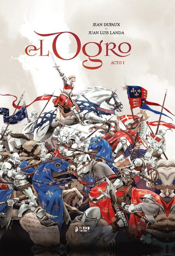 EL OGRO # 01 | 9791388029714 | JEAN DUFAUX - JUAN LUIS LANDA