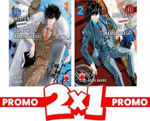PACK OFERTA 2 X 1 EL MISTERIO PROHIBIDO DE RON KAMONOHASHI # 01 Y 02 | 8424248928490 | AKIRA AMANO | Universal Cómics