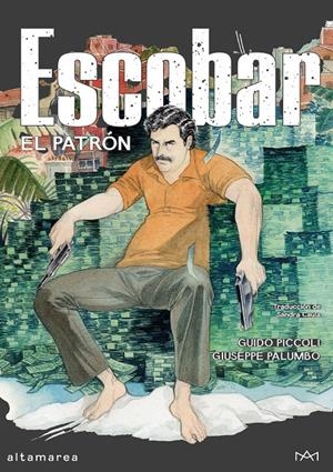 ESCOBAR | 9788410435742 | PICCOLI, GUIDO/PALUMBO, GIUSEPPE | Universal Cómics