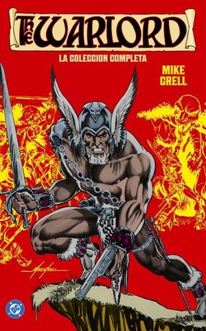 WARLORD DE MIKE GRELL LA COLECCIÓN COMPLETA # 01 | 9791370420314 | MIKE GRELL | Universal Cómics