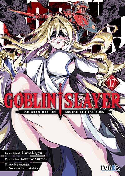 GOBLIN SLAYER # 17 | 9791388487446 | KUMO KAGYU - KOUSUKE KUROSE - NOBORU KANNATUKI | Universal Cómics