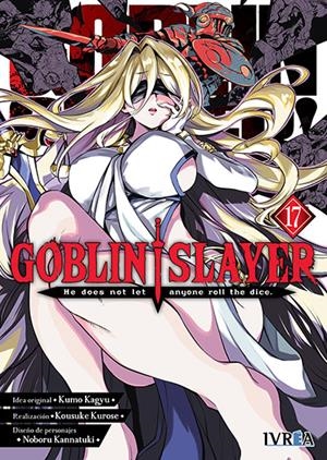 GOBLIN SLAYER # 17 | 9791388487446 | KUMO KAGYU - KOUSUKE KUROSE - NOBORU KANNATUKI | Universal Cómics