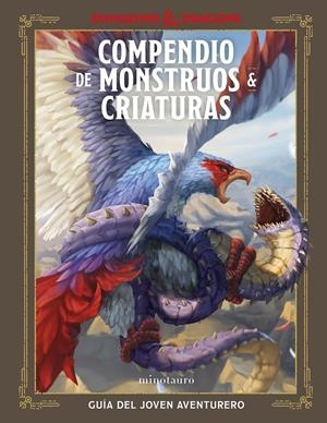 DUNGEONS & DRAGONS COMPENDIO DE MONSTRUOS & CRIATURAS | 9788445022696 | JIM ZUB | Universal Cómics
