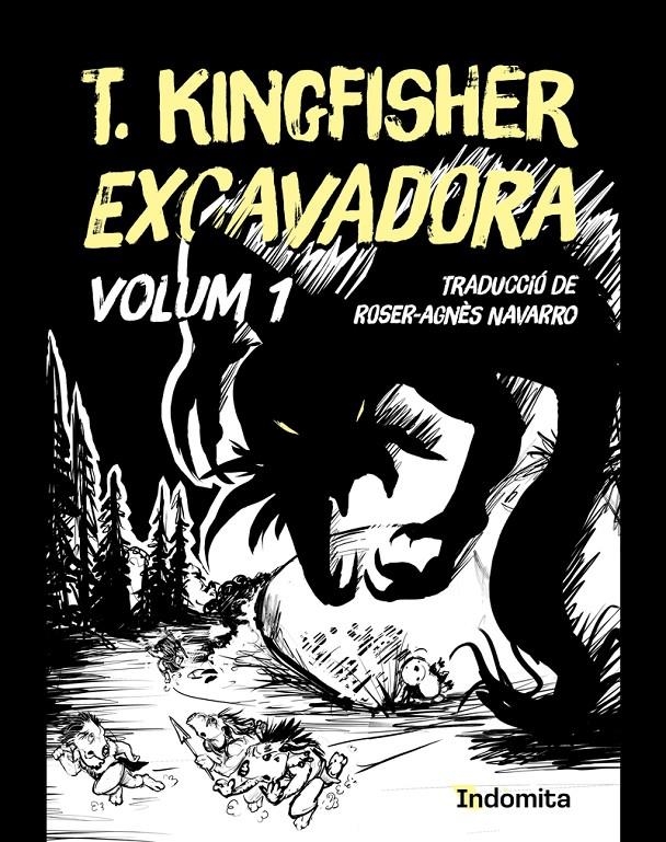 EXCAVADORA EDICIÓ EN CATALÀ # 01 | 9788410487390 | T. KINGFISHER | Universal Cómics