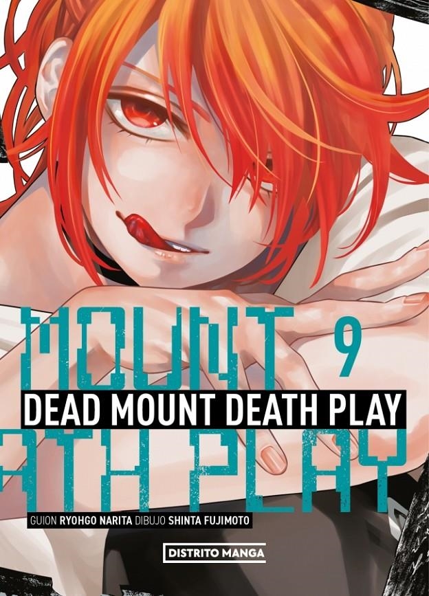 DEAD MOUNT DEATH PLAY # 09 | 9791387962319 | RYÔGO NARITA - SHINTA FUJIMOTO | Universal Cómics