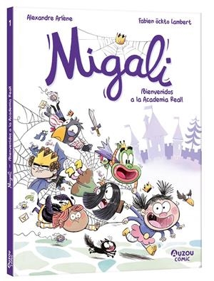 MIGALI 1. ¡BIENVENIDOS A LA ACADEMIA REAL! | 9791039534529 | ARLÈNE, ALEXANDRE | Universal Cómics