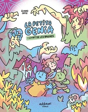 LA PETITA GENIA # 03 LA PETITA GENIA I LA NIT DE LES BRUIXES EDICIÓ EN CATALÀ | 9791387927479 | ÁLVARO ORTIZ | Universal Cómics